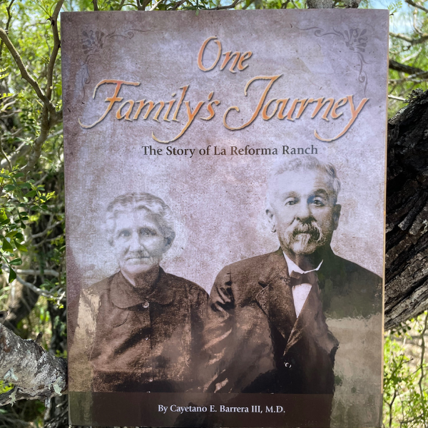 One Family's Journey  - The Story of La Reforma Ranch