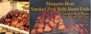 Mesquite Bean Smoked Pork Belly Burnt Ends
