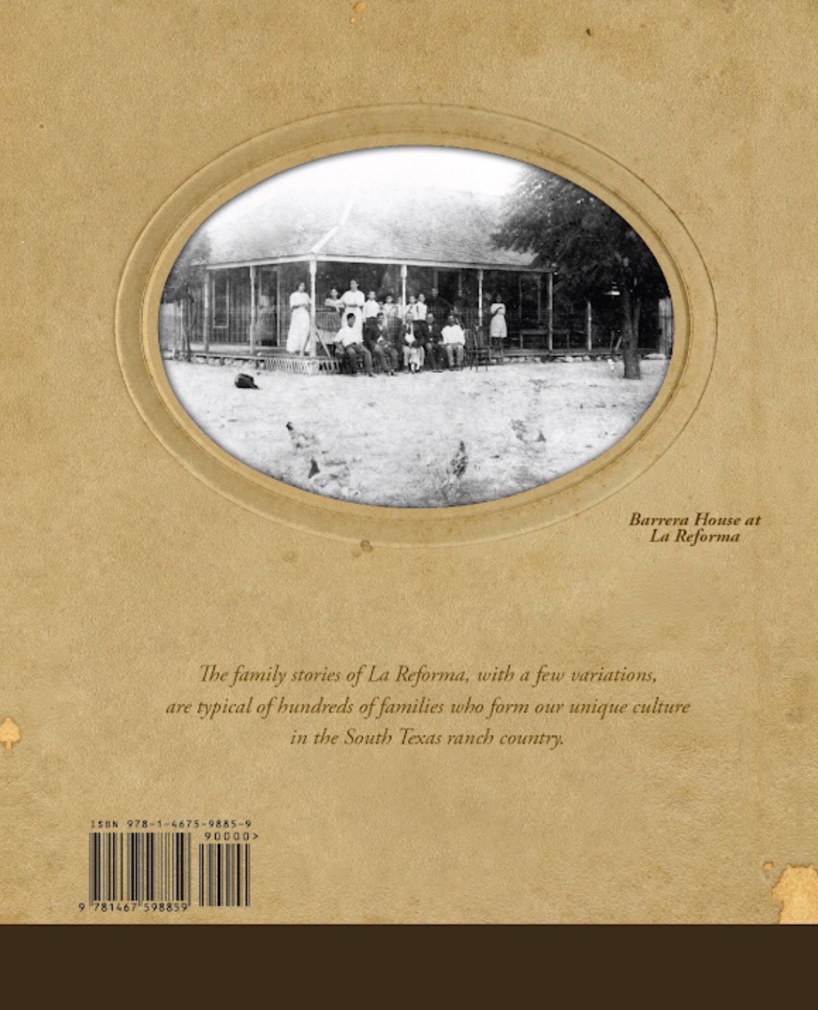 One Family's Journey  - The Story of La Reforma Ranch - Cappadona Ranch: Mesquite Jelly